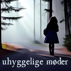 uhyggelige møder