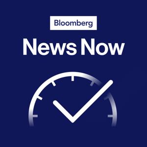Bloomberg News Now by Bloomberg