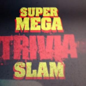 Super Mega Trivia Slam