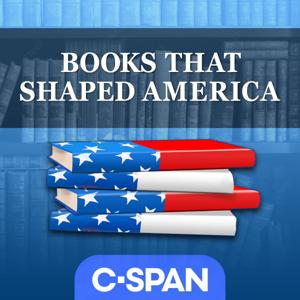 Books That Shaped America by C-SPAN