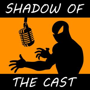 Shadow of the Cast: A Marvel Champions Podcast by shadowofthecast