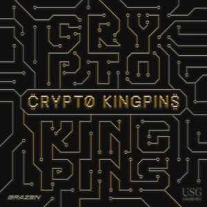 Crypto Kingpins by USG Audio