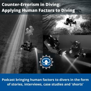 Counter-Errorism in Diving: Applying Human Factors to Diving