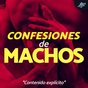 Confesiones de Machos | PIA Podcast by PIA Podcast