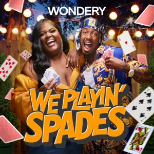 We Playin' Spades by Wondery