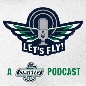 Let's Fly! A Seattle Thunderbirds Podcast