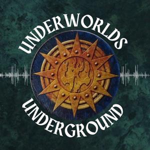 Underworlds Underground by Underworlds Underground