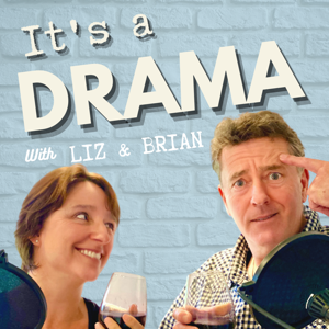 It's a Drama Podcast