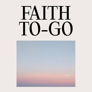 Faith To-Go