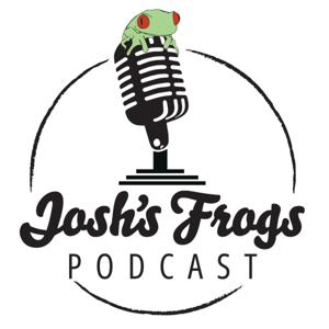 Josh's Frogs Podcast by Josh's Frogs Podcast