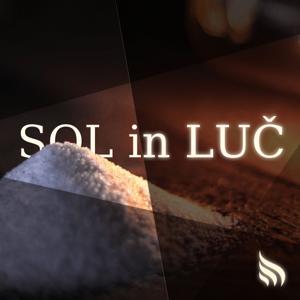 Sol in luč by Radio Ognjišče