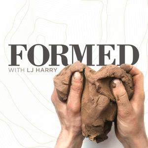 The FORMED Podcast by LJ Harry