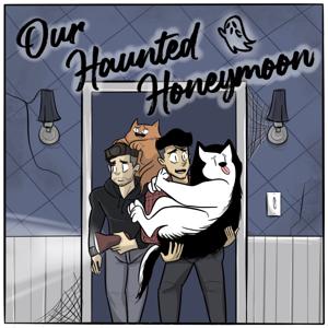 Our Haunted Honeymoon