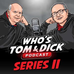 Who's Tom & Dick