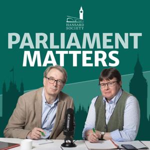 Parliament Matters by Hansard Society