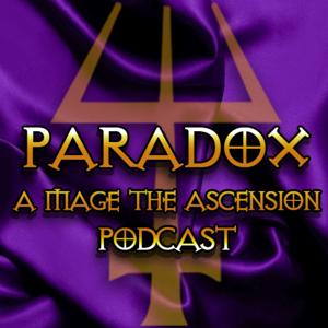 Paradox: A Mage the Ascension Podcast by Jen Peters