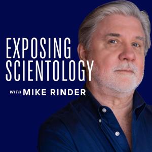 Exposing Scientology by Mike Rinder