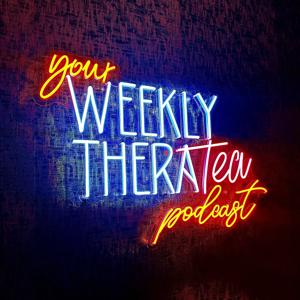 Your Weekly TheraTea Podcast by Tell Williams and Ann Marie