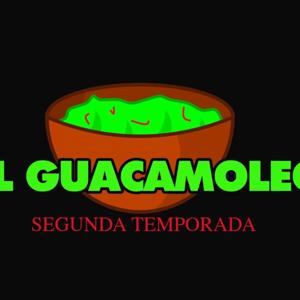 CVG - GUACAMOLEOS y PODCASTS