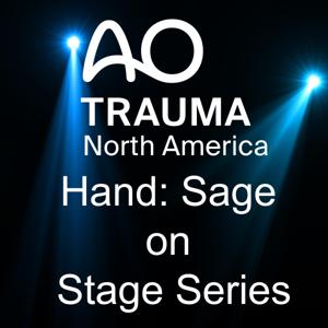 AO Trauma Hand Sage on Stage Series