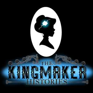 The Kingmaker Histories by Meg Molloy Tuten