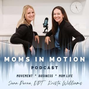 Moms In Motion by Krista Williams & Jenn Perna