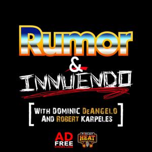 Rumor & Innuendo by Podcast Heat