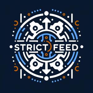 Strict Feed Podcast