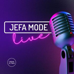 JEFA Mode Live by Latinas in Tech