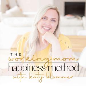 The Working Mom Happiness Method