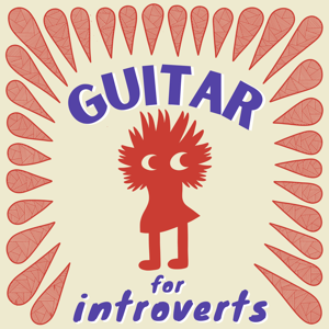 Guitar for Introverts with Jamie Stillway by The Fretboard Journal