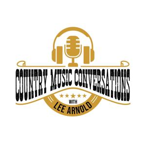 Country Music Conversations with Lee Arnold