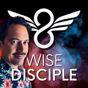 Wise Disciple with Nate Sala by Wise Disciple