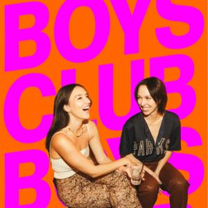 Boys Club by Boys Club