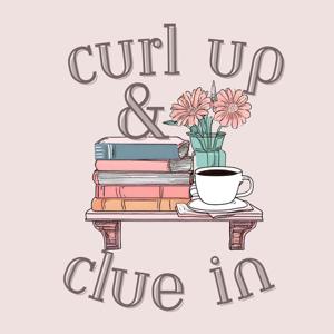 Curl Up & Clue In by Courtny & Spencer