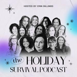 The Holiday Survival Podcast