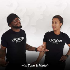 UKNOW Podcast