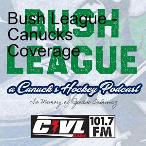 Bush League a Canuck’s Hockey Podcast