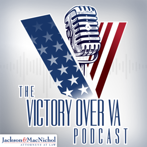 Victory Over V.A. Podcast by Attorney Francis Jackson