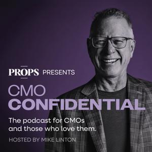 CMO Confidential by Mike Linton // I Hear Everything Podcast Network