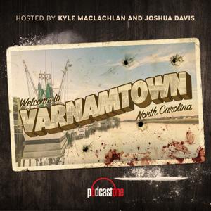 Varnamtown by PodcastOne