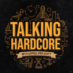 Talking Hardcore