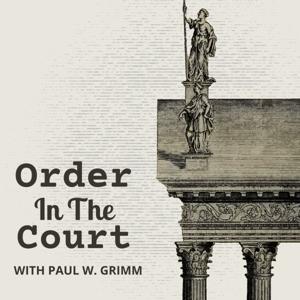 Order in the Court