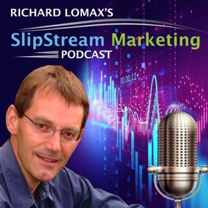 SlipStream Marketing Podcast