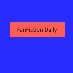 FanFiction Daily