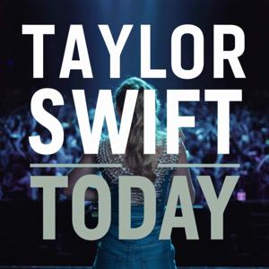 Taylor Swift Today by Caloroga Shark Media / Taylor Swift Podcasts Today