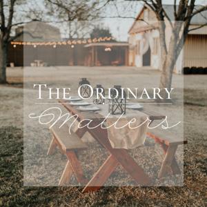 The Ordinary Matters Podcast