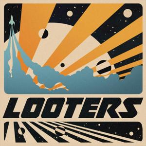 LOOTERS
