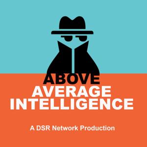 Above Average Intelligence by The DSR Network