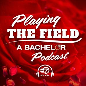 Playing the Field: A Bachelor Podcast by WABC-TV, Ryan Field